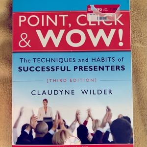 Point, Click, and Wow! Guidebook for great presentations.